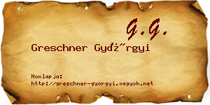 Greschner Györgyi névjegykártya